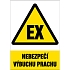 Značka Nebezpečí výbuchu prachu, samolepicí fólie, 210 × 297 mm